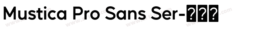 Mustica Pro Sans Ser字体转换